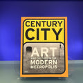 Century City: Art and Culture in the Modern Metropolis (Art Catalogue)