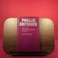 Phallic Critiques: Masculinity and Twentieth Century Literature