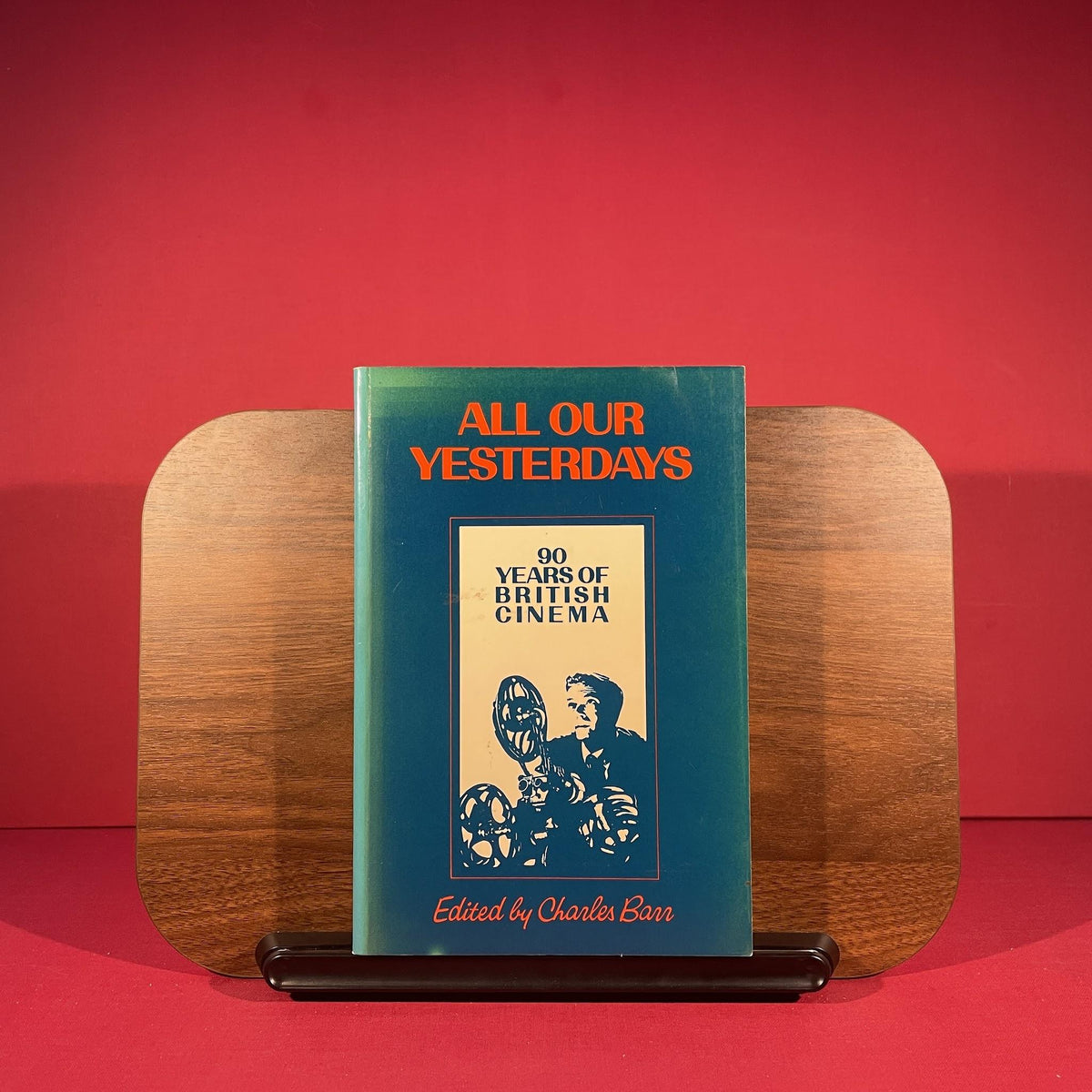 All Our Yesterdays: 90 Years of British Cinema (British Film Institute)