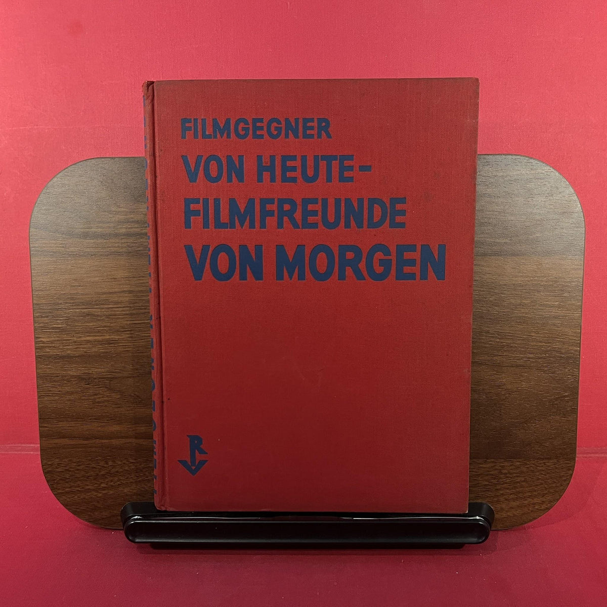 Filmgegner von Heute - Filmfreunde von Morgen