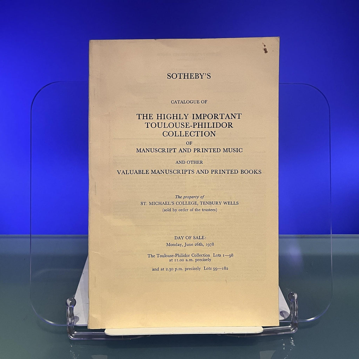 Catalogue of the Highly Important Toutlouse-Philidor Collection of Manuscript and Printed Music and other Valuable Manuscripts and Printed Books [Aucton Catalogue: Sotheby's, Tenbury Wells, 1978]