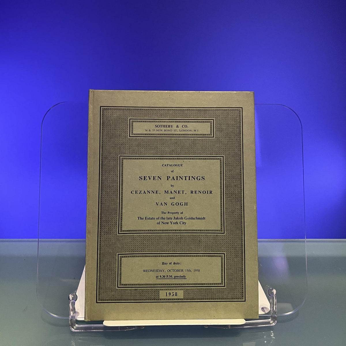 Catalogue of Seven Paintings by Cezanne, Manet, Renoir and Van Gogh [Auction Catalogue: Sotheby's, New York, 1958]