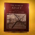 The Work of Atget: The Art of Old Paris: 2
