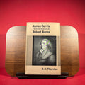 James Currie : The Entire Stranger and Robert Burns