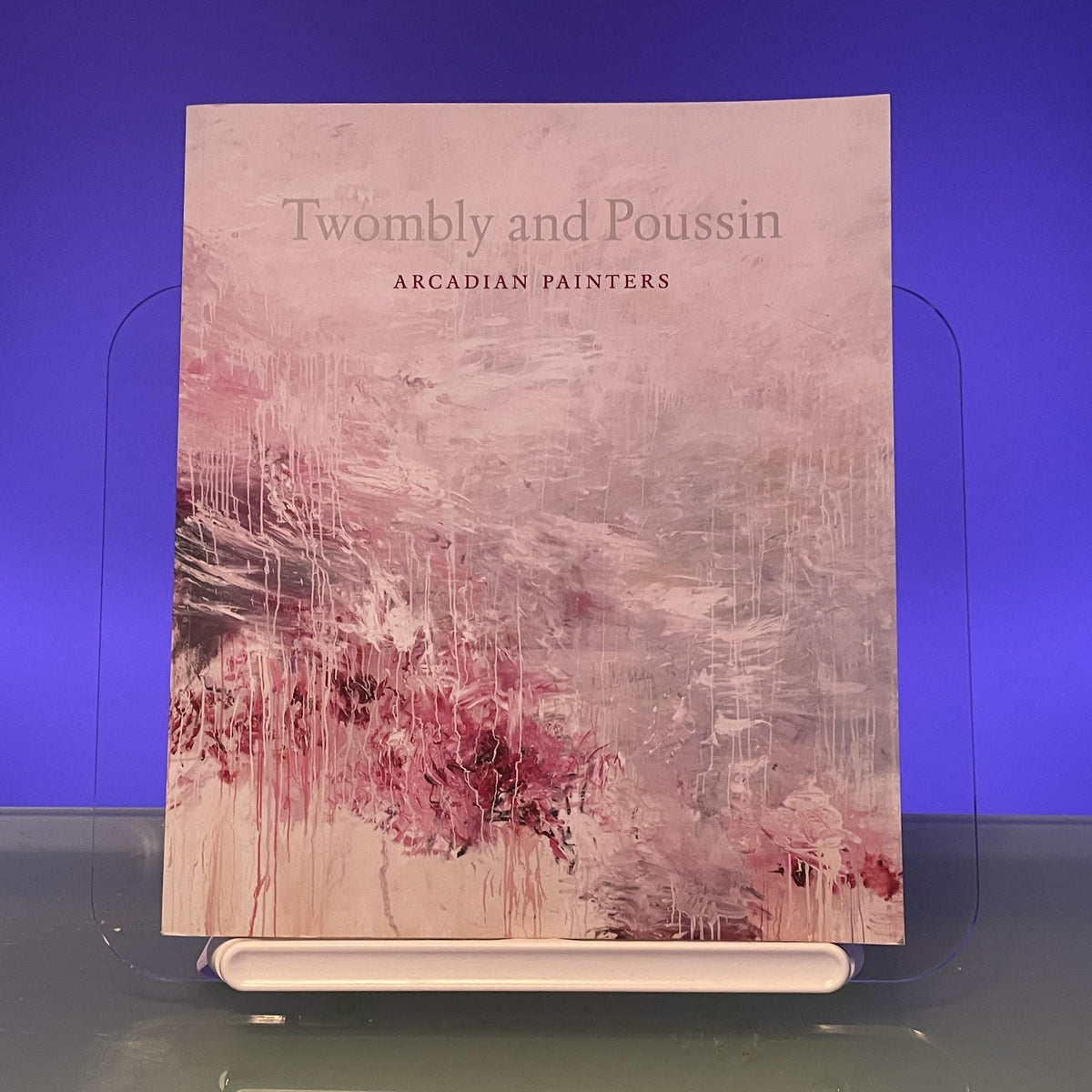 Cy Twombly and Nicolas Poussin