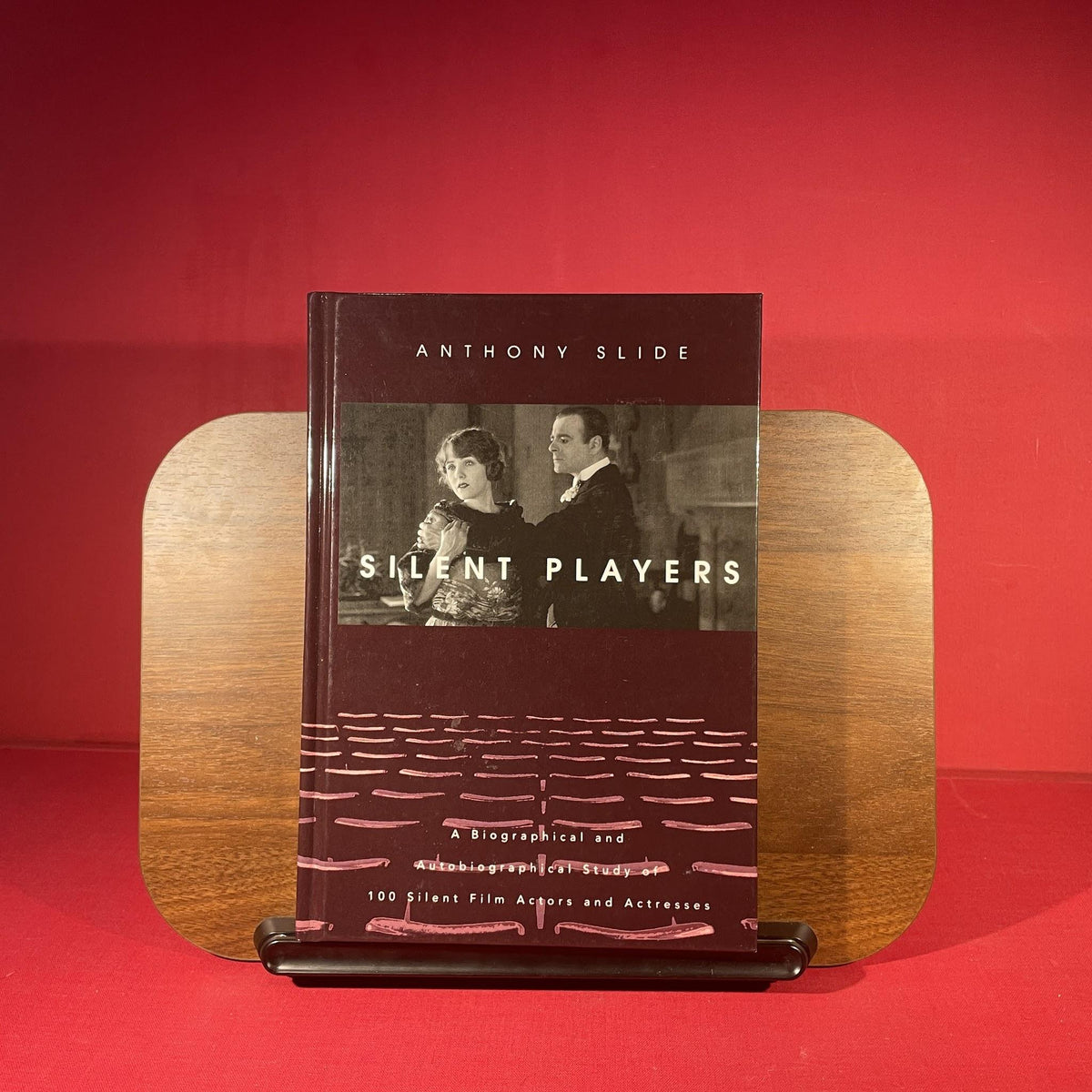 Silent Players: A Biographical and Autobiographical Study of 100 Silent Film Actors and Actresses