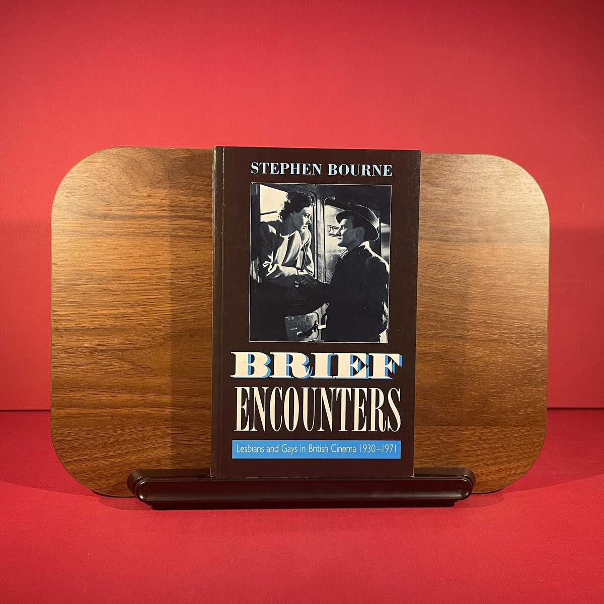 Brief Encounters: Lesbians and Gays in British Cinema, 1930-71 (Film studies)