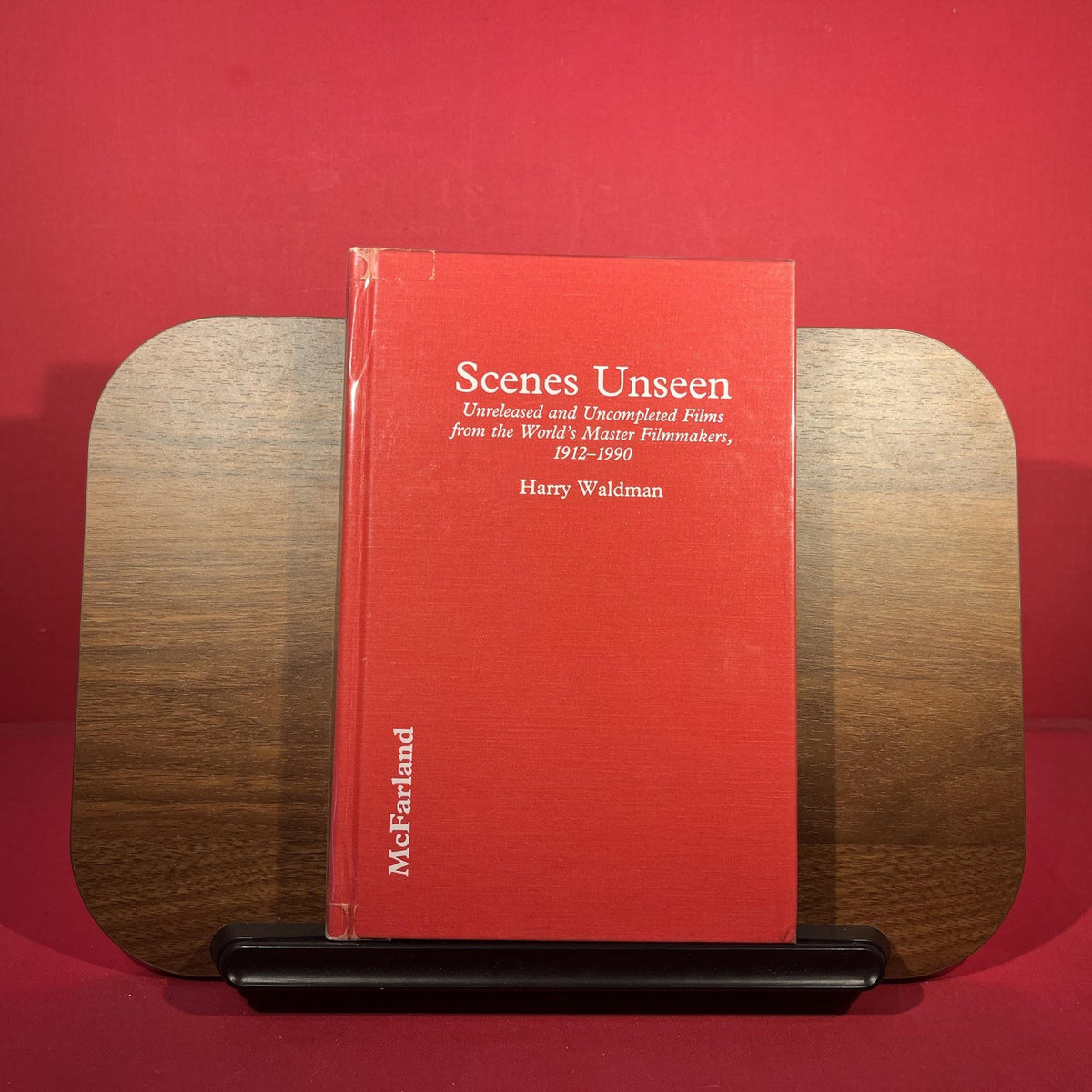 Scenes Unseen: Unreleased and Uncompleted Films from the World's Master Filmmakers, 1912-90