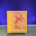 Il Cavalier D'Arpino [Exhibition Catalogue: Palazzo Venezia, Rome, 1973]