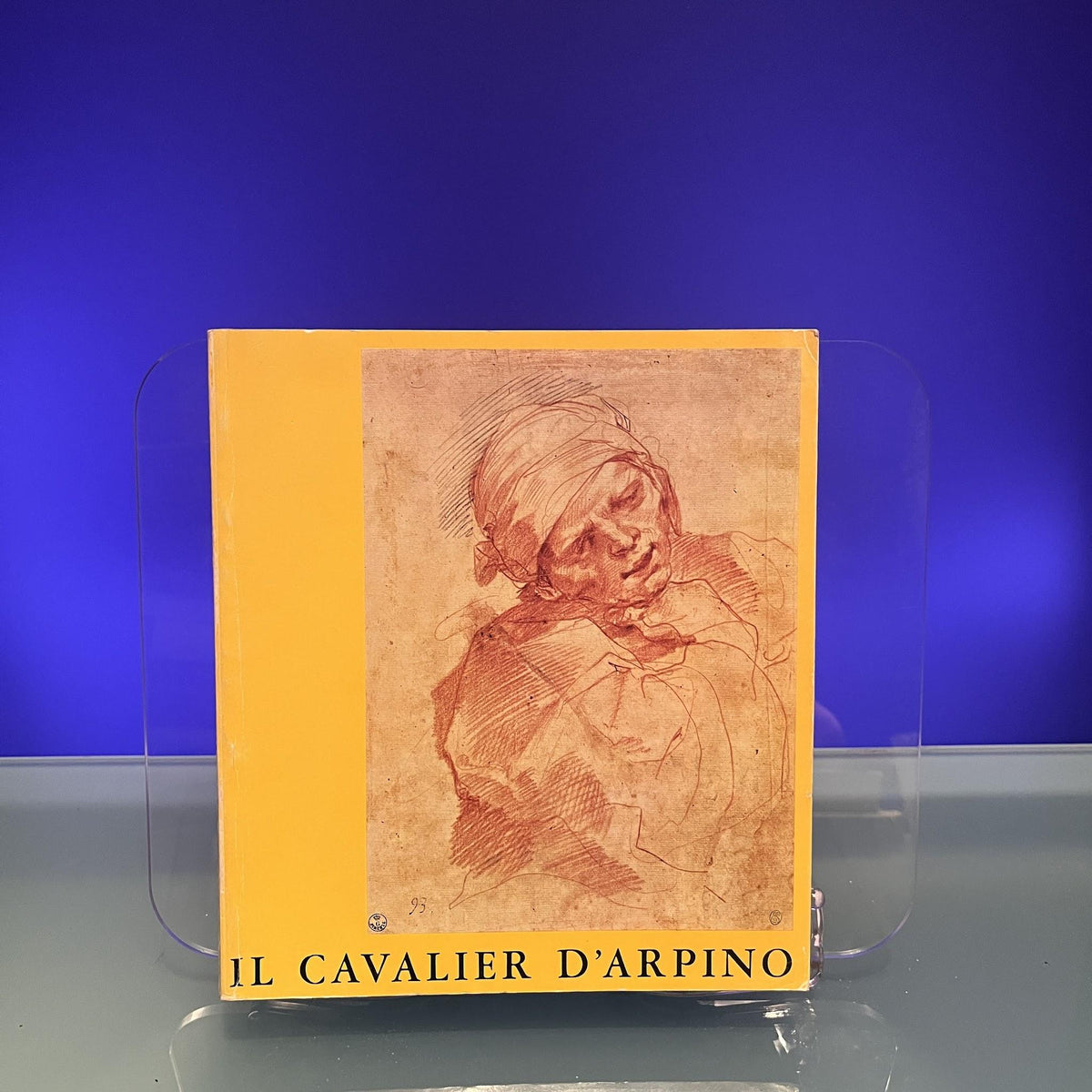 Il Cavalier D'Arpino [Exhibition Catalogue: Palazzo Venezia, Rome, 1973]