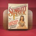 Scarlett Fever: The Ultimate Pictorial Treasury of Gone With the Wind : Featuring the Collection of Herb Bridges