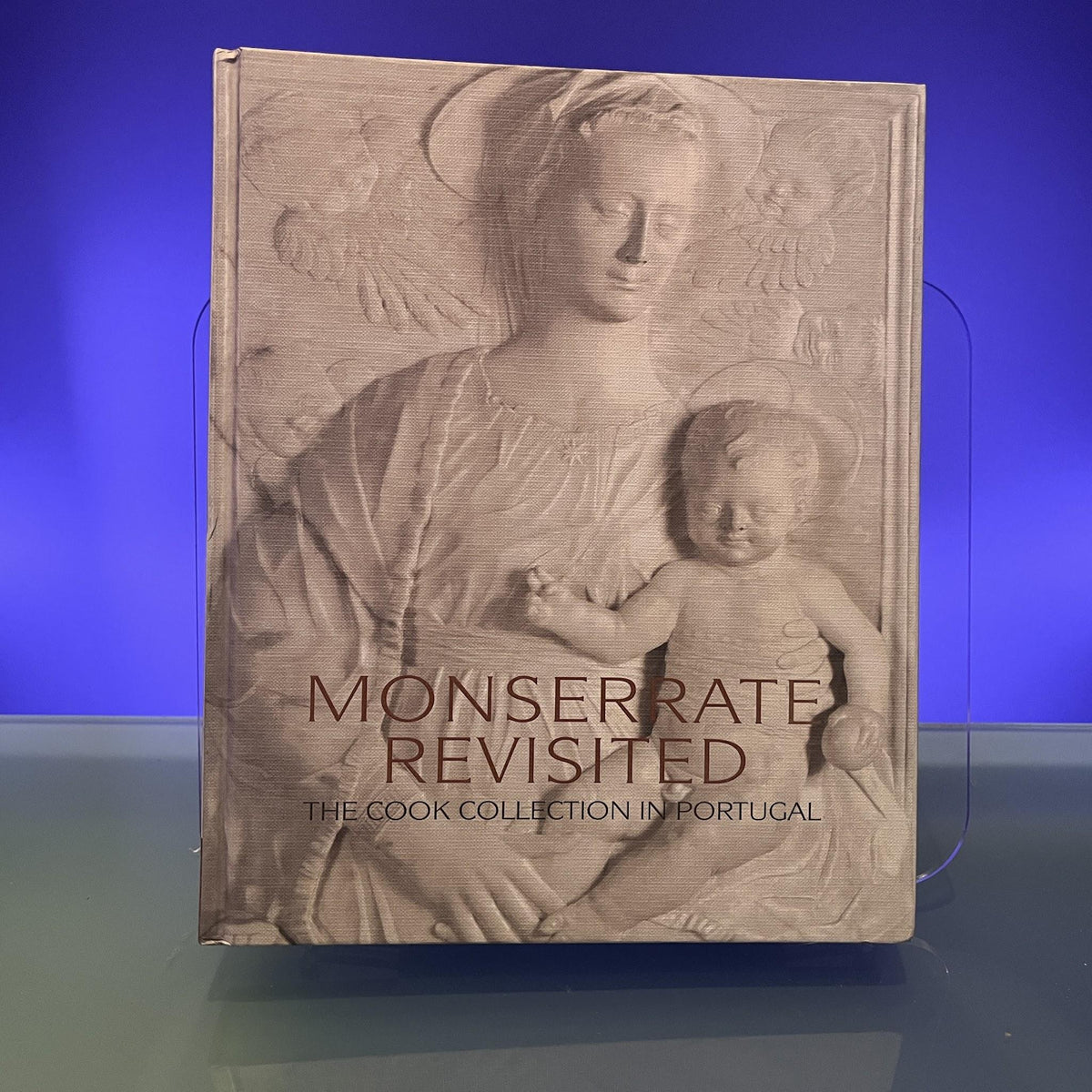 Monserrate Revisited The Cook collection in Portugal (English Edition)