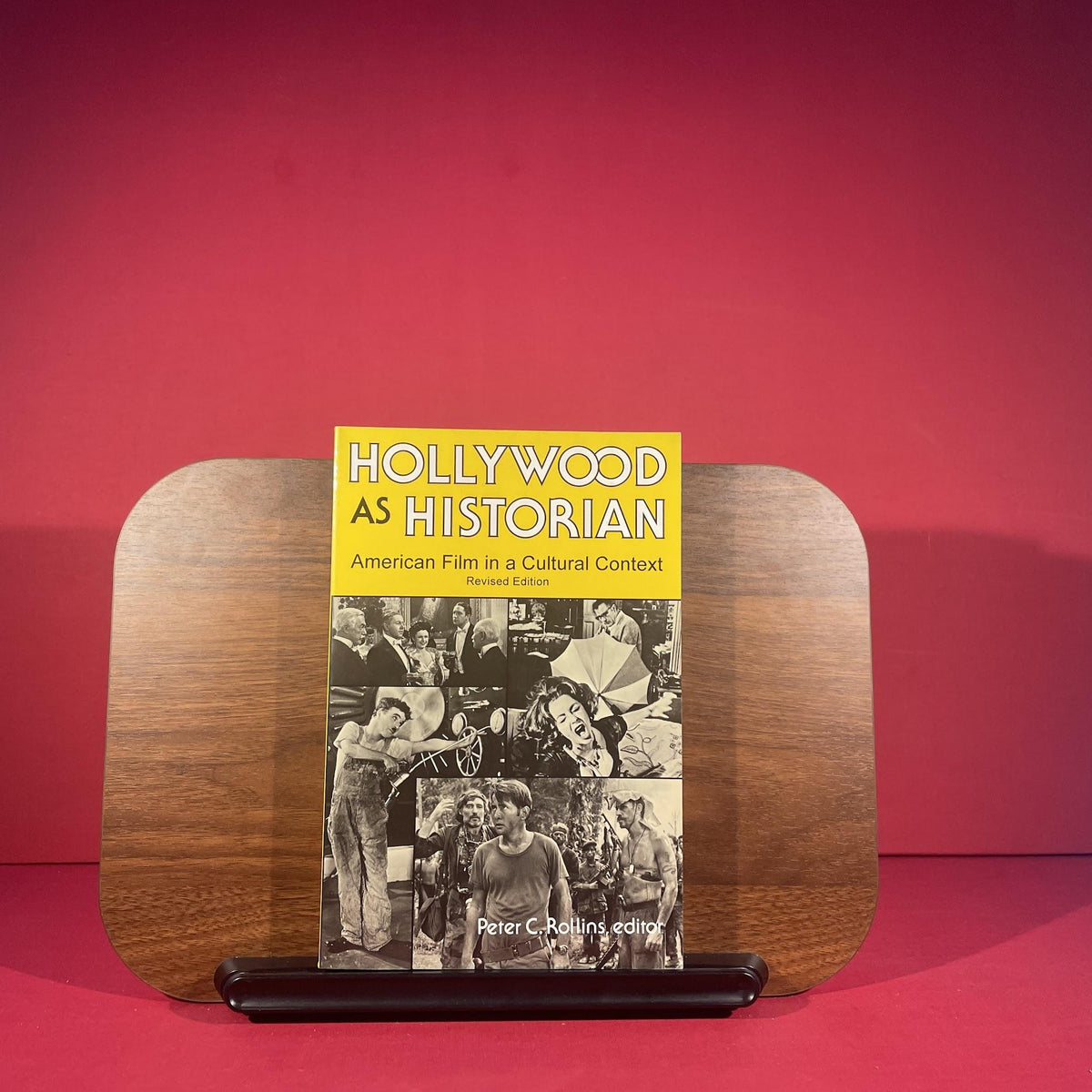 Hollywood as Historian: American Film in a Cultural Context