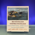 Ben Nicholson and Winifred Nicholson: Art and Life