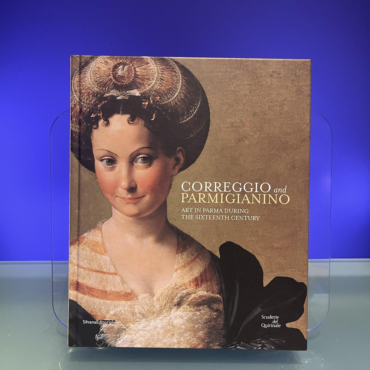 Correggio and Parmigiano: Art in Parma During the Sixteenth Century