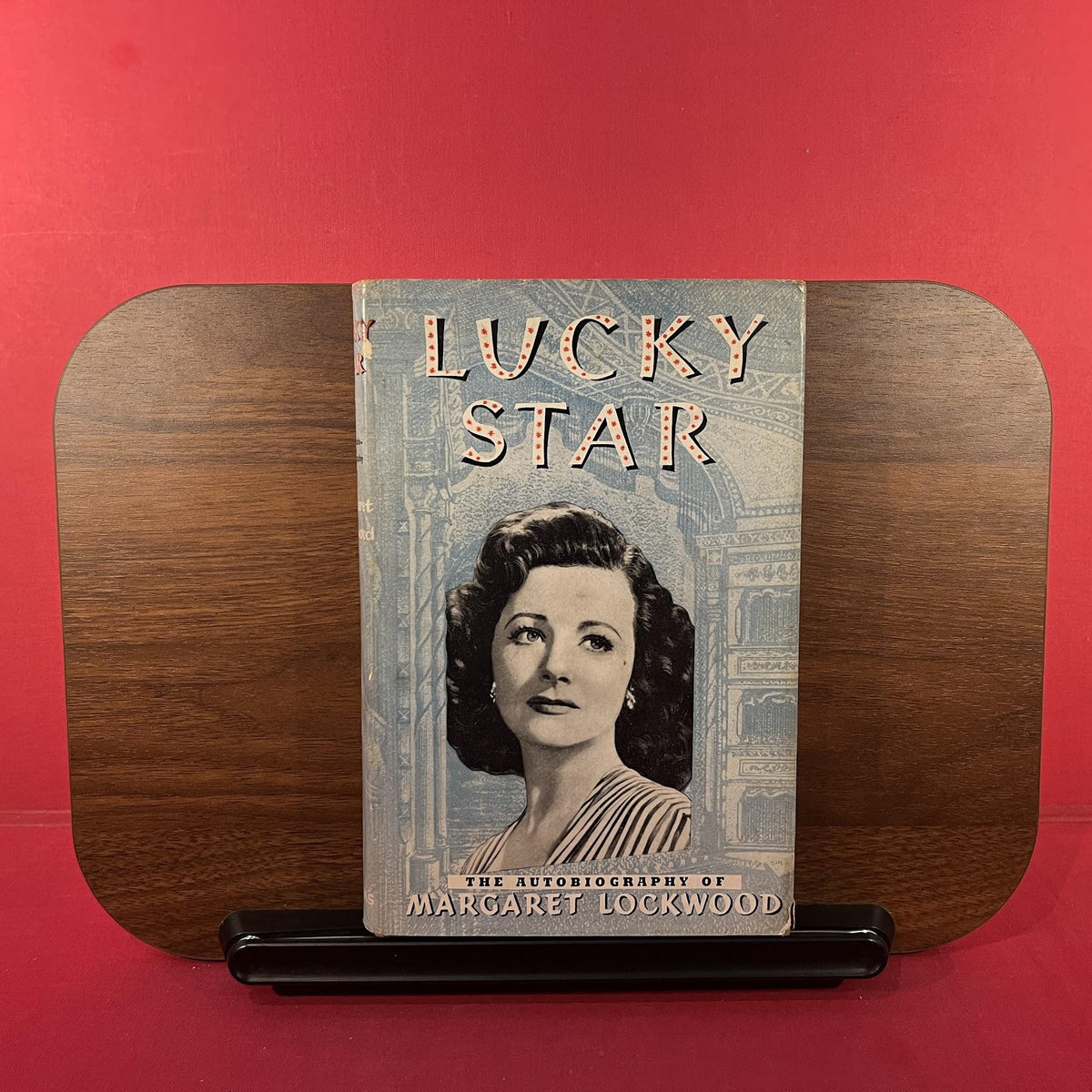 Lucky Star : The Autobiography of Margaret Lockwood