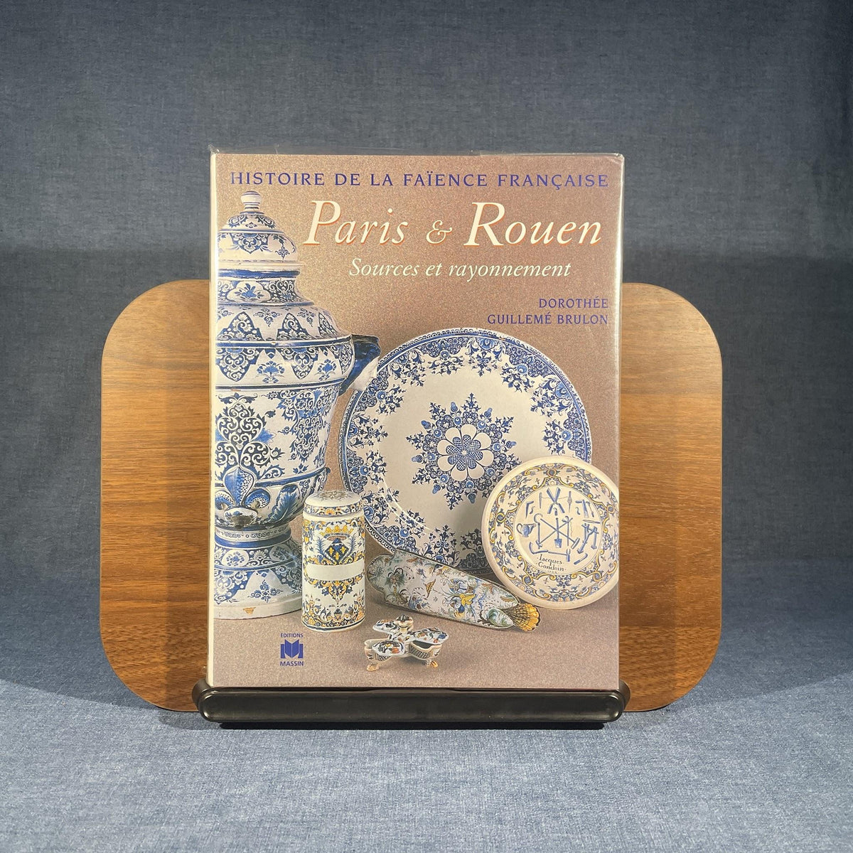 Histoire de la Faïence Française: Paris & Rouen – Sources et Rayonnement