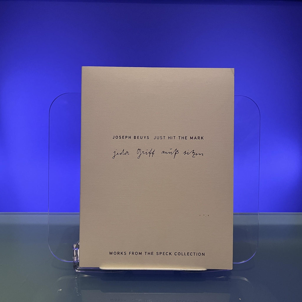 Joseph Beuys, Just Hit the Mark, Jeder Griff Muss Sitzen, Works from the Speck Collection