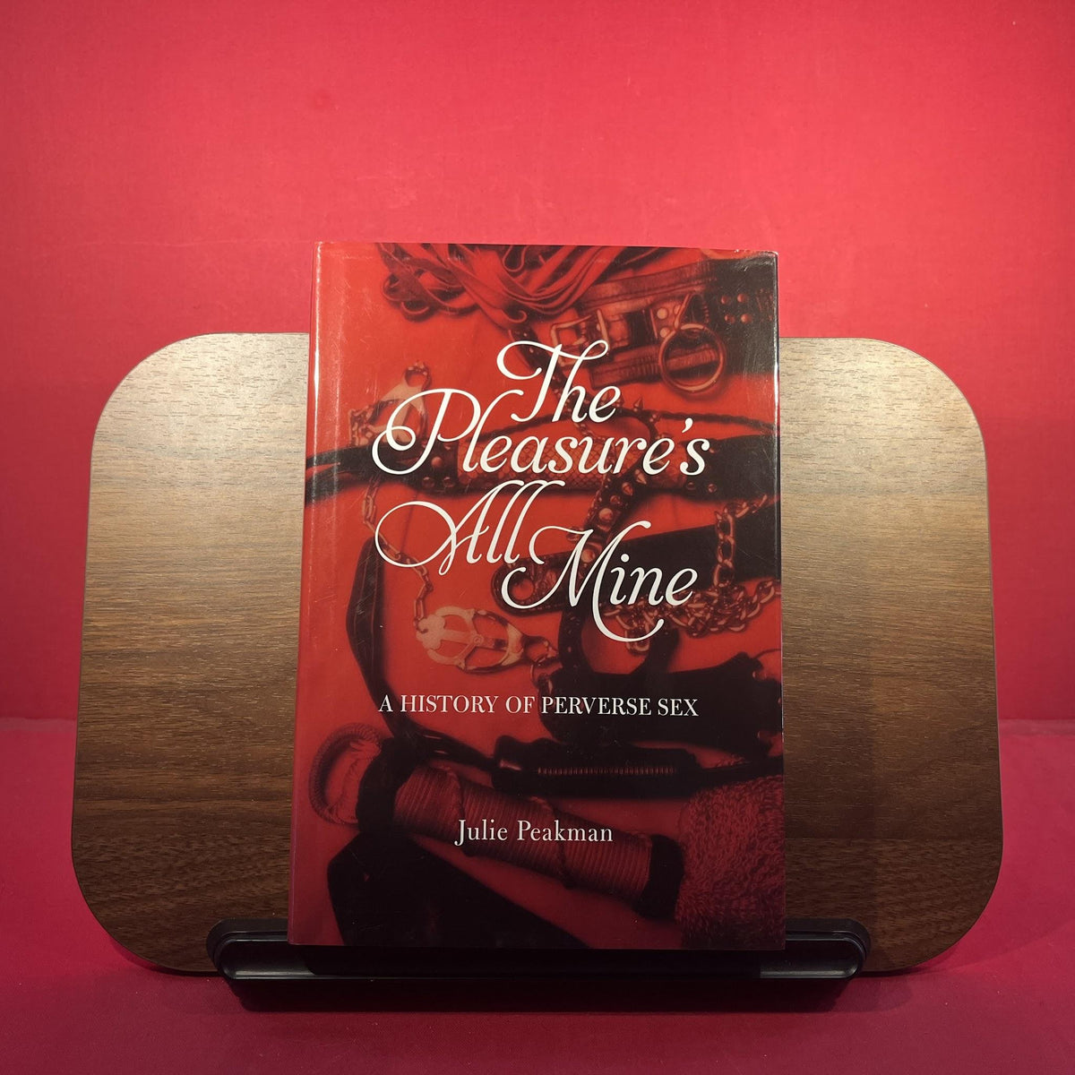 The Pleasure’s All Mine: A History of Perverse Sex
