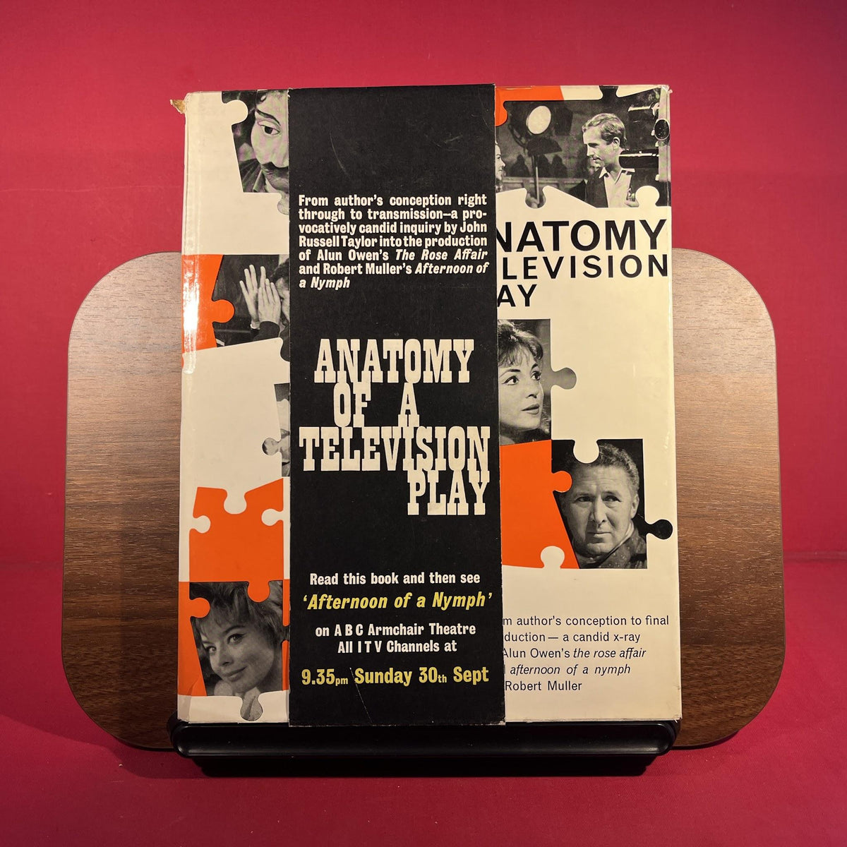 Anatomy of a Television Play: An Inquiry by John Russell Taylor into the Production of Two ABC Armchair Plays