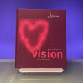 Collection's Vision, A: a Presentation of the Museum Der Moderne Salzburg: English/german Text