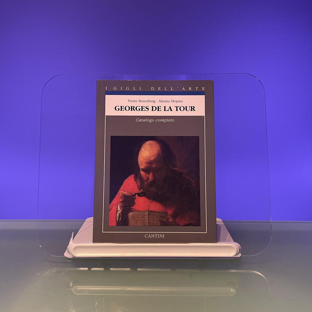 Georges de la Tour: Catalogo completo dei dipinti (I Gigli dell'arte)