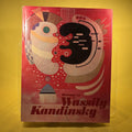 Homage to Wassily Kandinsky