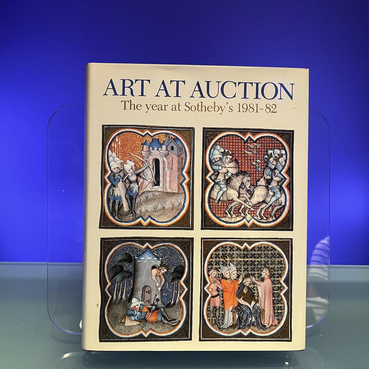 Art at Auction the Years at Sothebys and Parke-Bernet 1981-82