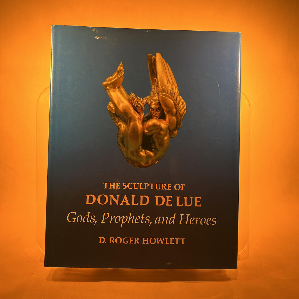 Sculpture of Donald Delue: Gods, Prophets and Heroes