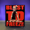 Blast to Freeze: British Art in the 20th Century