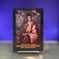 The Golden Age of Spanish Painting [Exhibition Catalogue: Royal Academy of Arts, London, 1976]