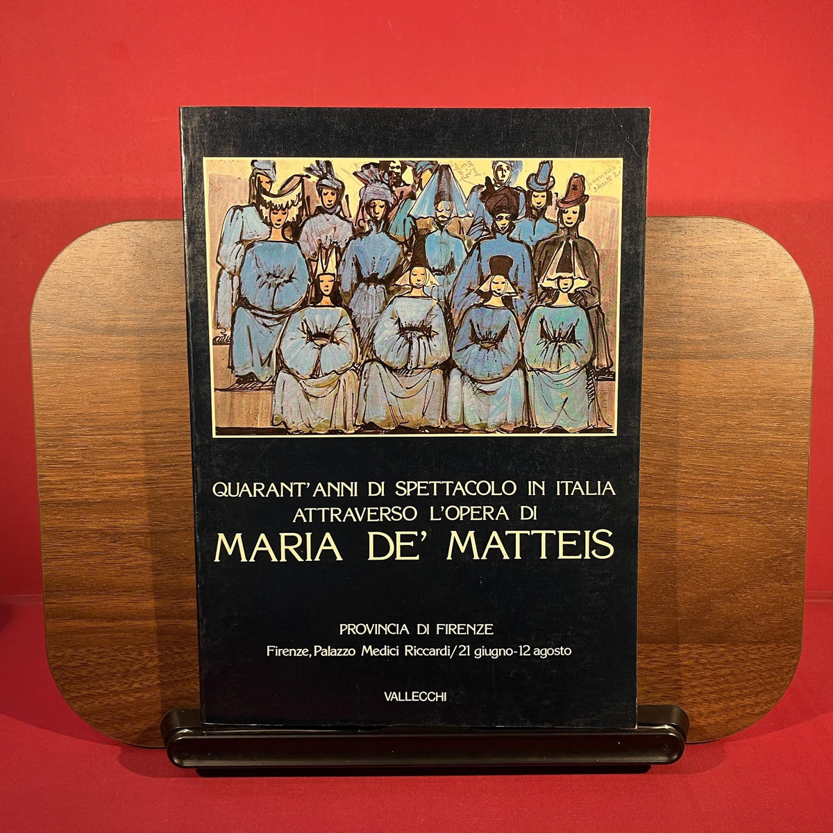 Quarant' Anni Si Spettacolo in Italia Attraverso Opera Di Maria De' Matteis