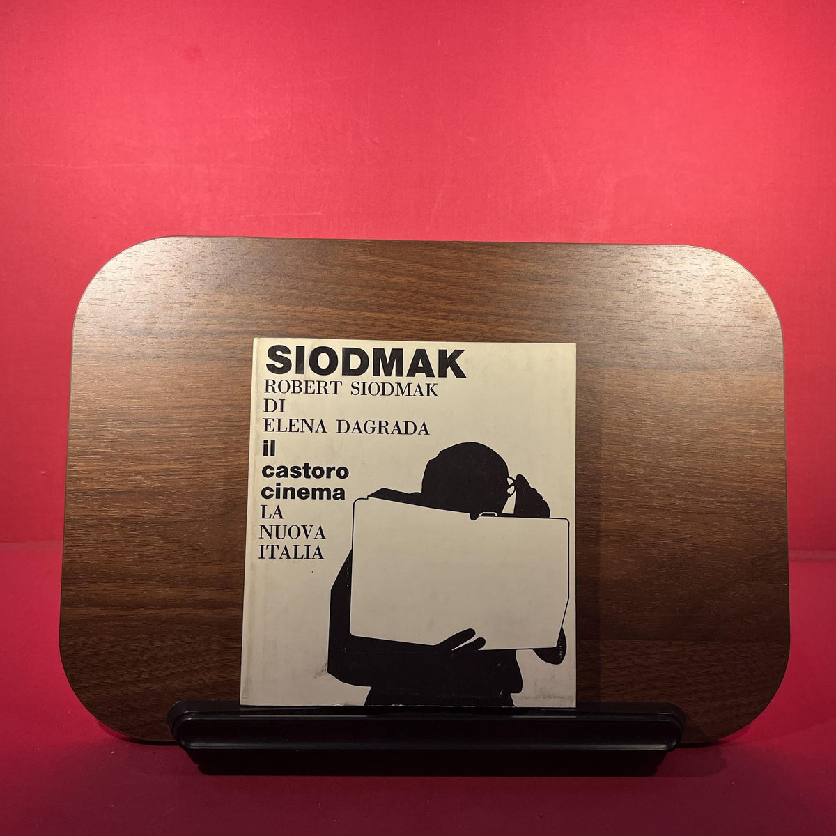 Il Castoro Cinema: La Nuova Italia: 131 Robert Siodmak