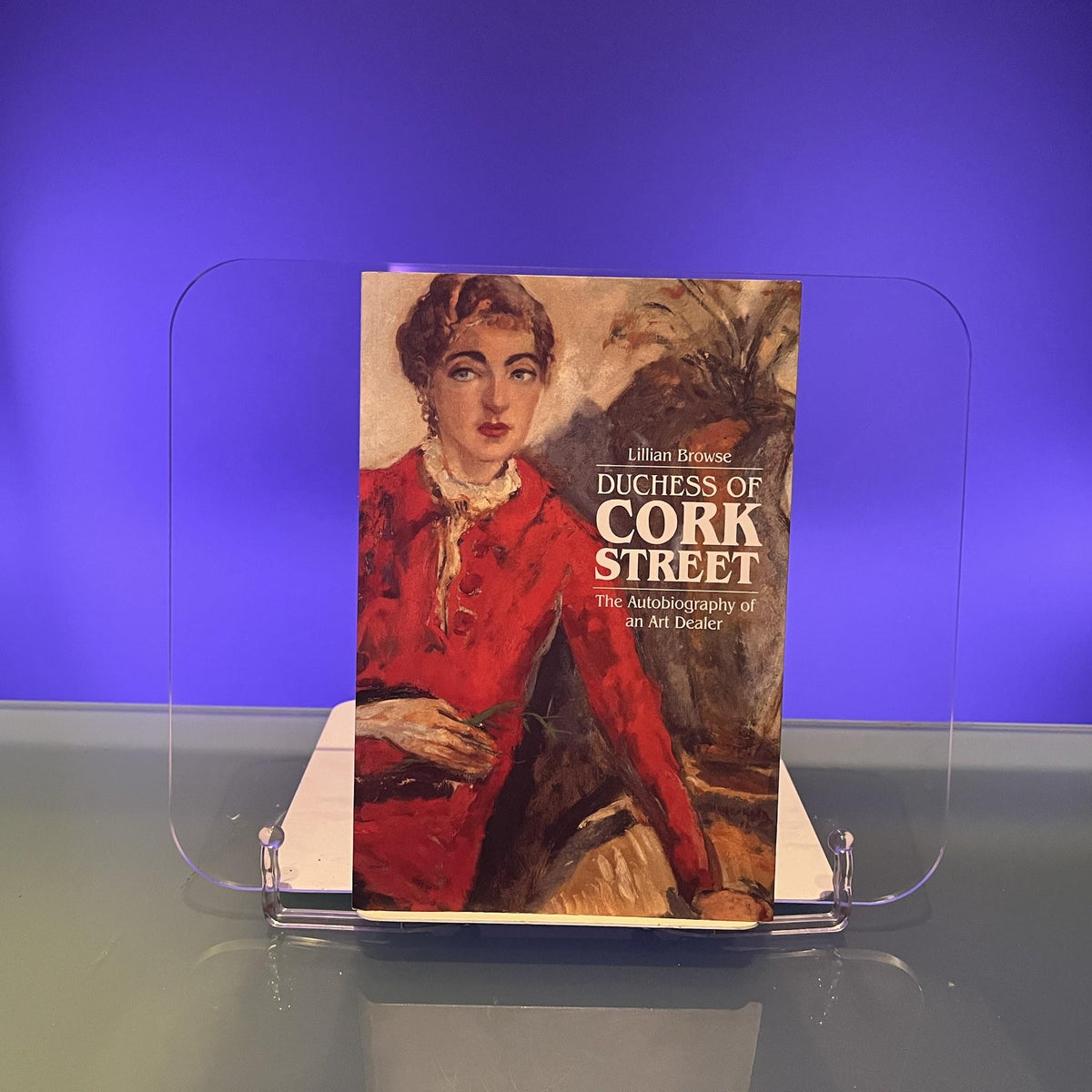 Duchess of Cork Street: The Autobiography of an Art Dealer