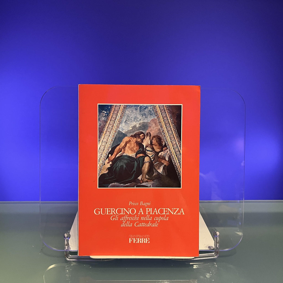 Guercino a Piacenza : Gli affreschi nella cupola della Cattedrale