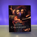 Beyond Caravaggio (The Future Fields Commission in Time-Based Media)