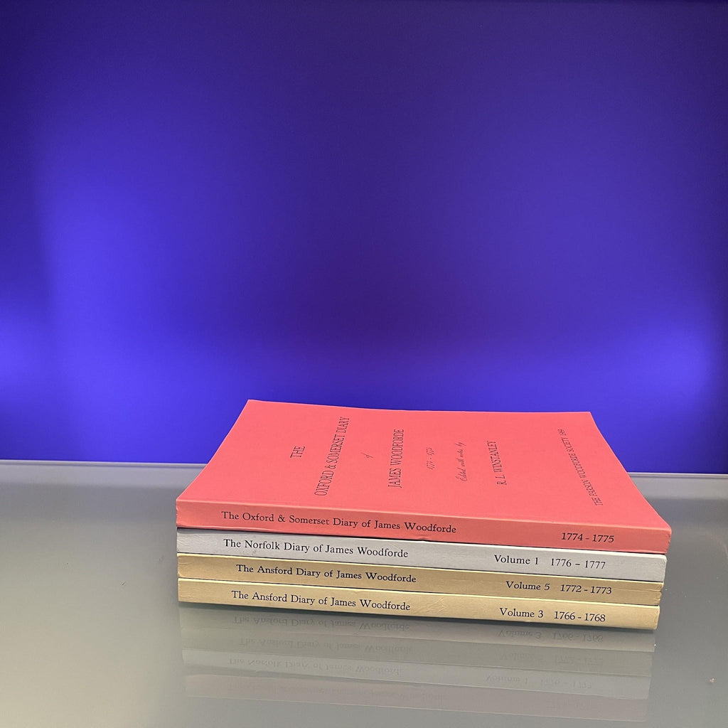 The Complete Diaries of James Woodforde 1759-1802 [Including The Ansford Diaries, The Oxford & Somerset Diaries and The Norfolk Diary