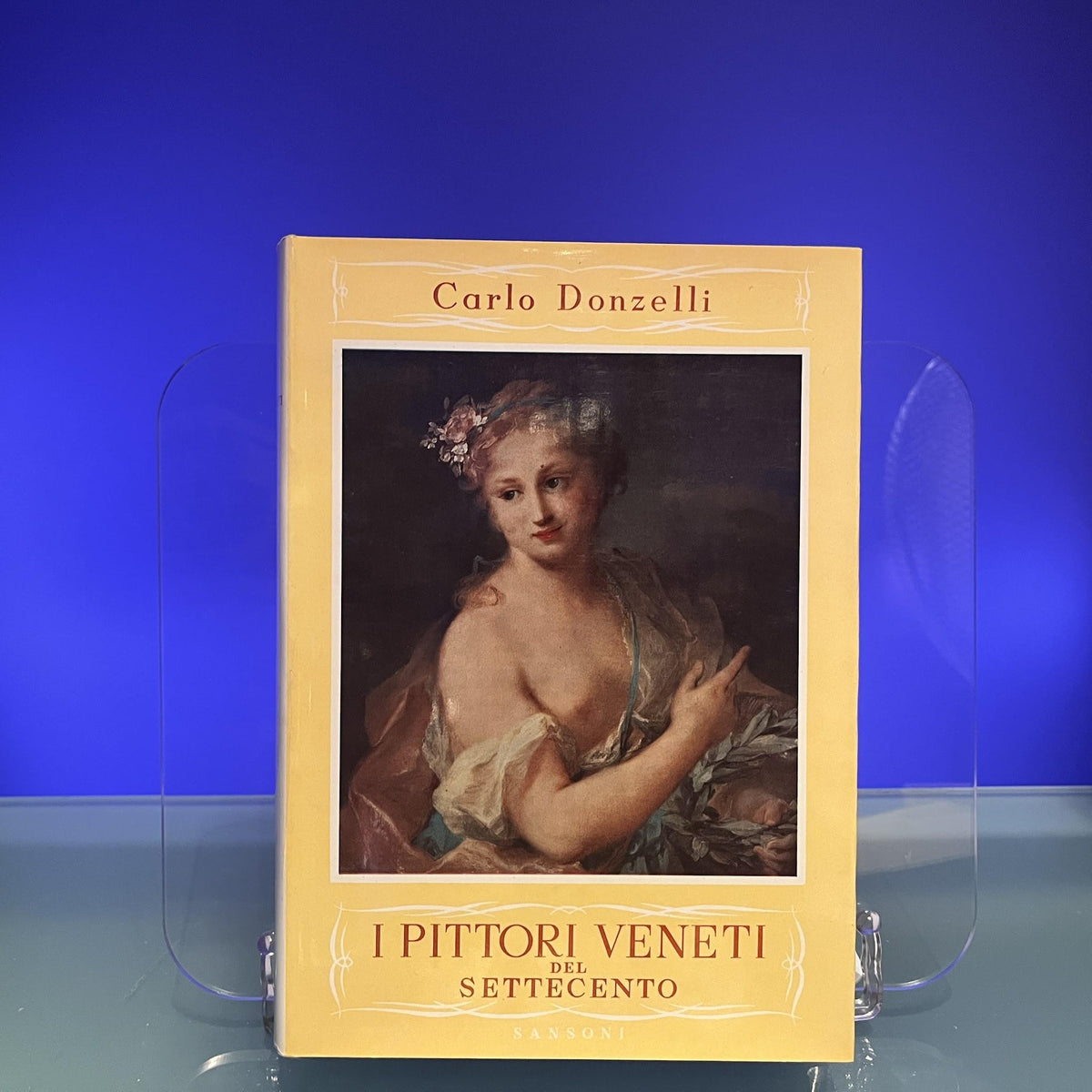 I Pittori Veneti del Settecento