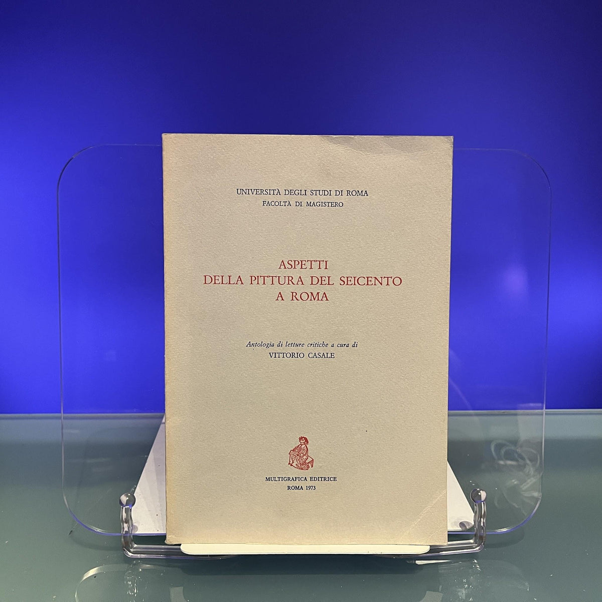 Aspetti Della Pittura Del Seicento a Roma