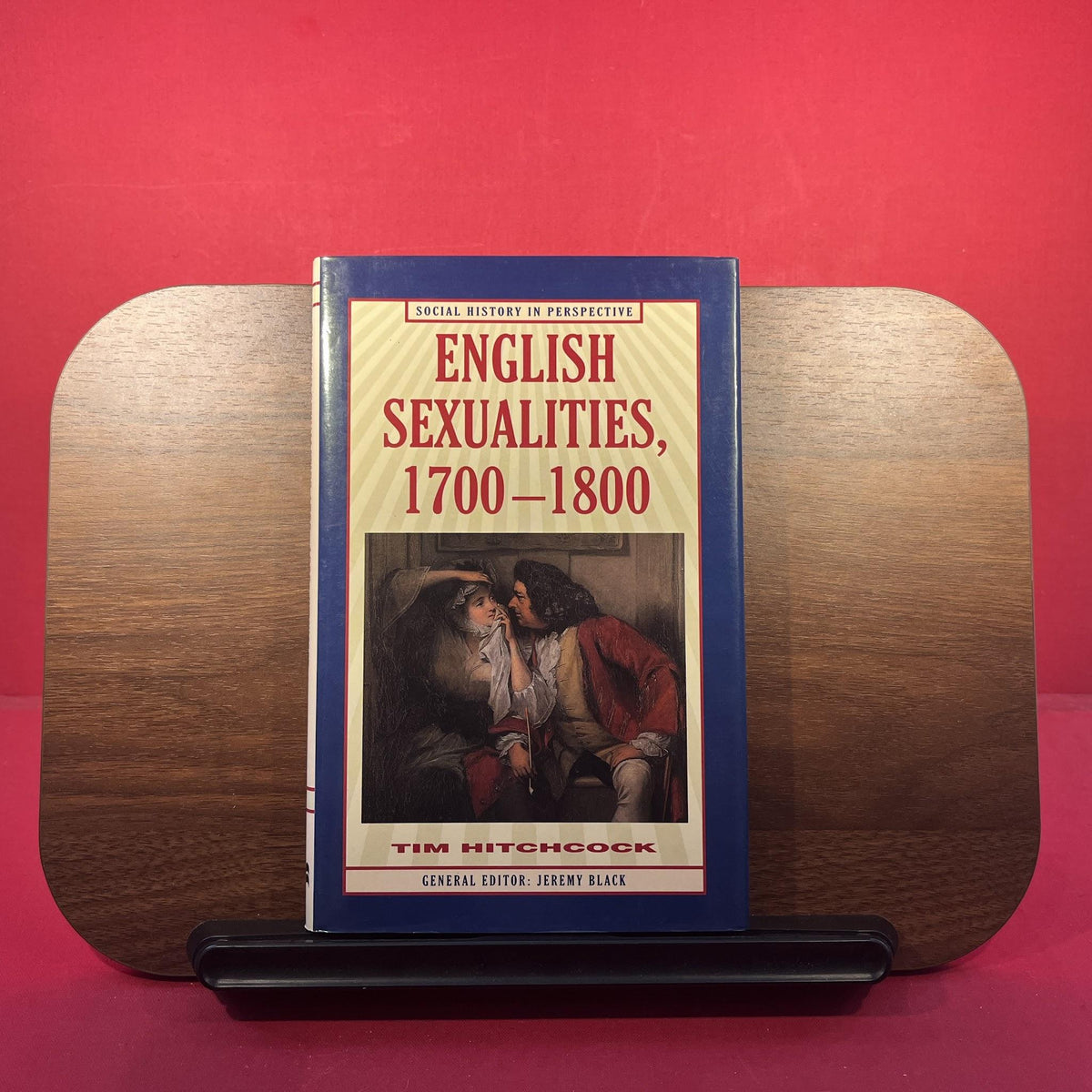 English Sexualities, 1700-1800 (Social History in Perspective)