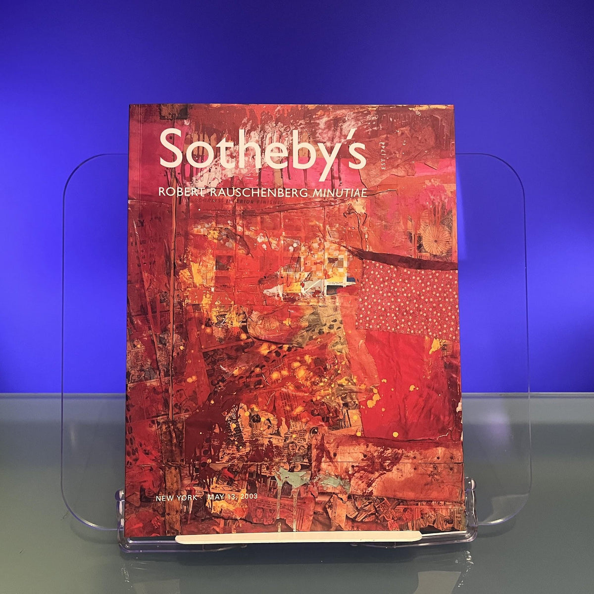 Robert Rauschenberg Minutiae [Auction Catalogue: Sotheby's, New York, 2003]