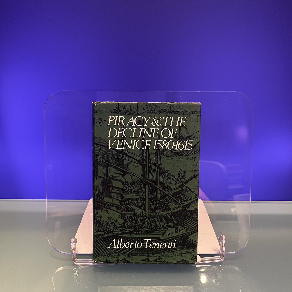 Piracy & The Decline Of Venice 1580-1615