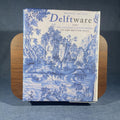 Delftware: The Tin-Glazed Earthenware of the British Isles (V&A Catalogue)