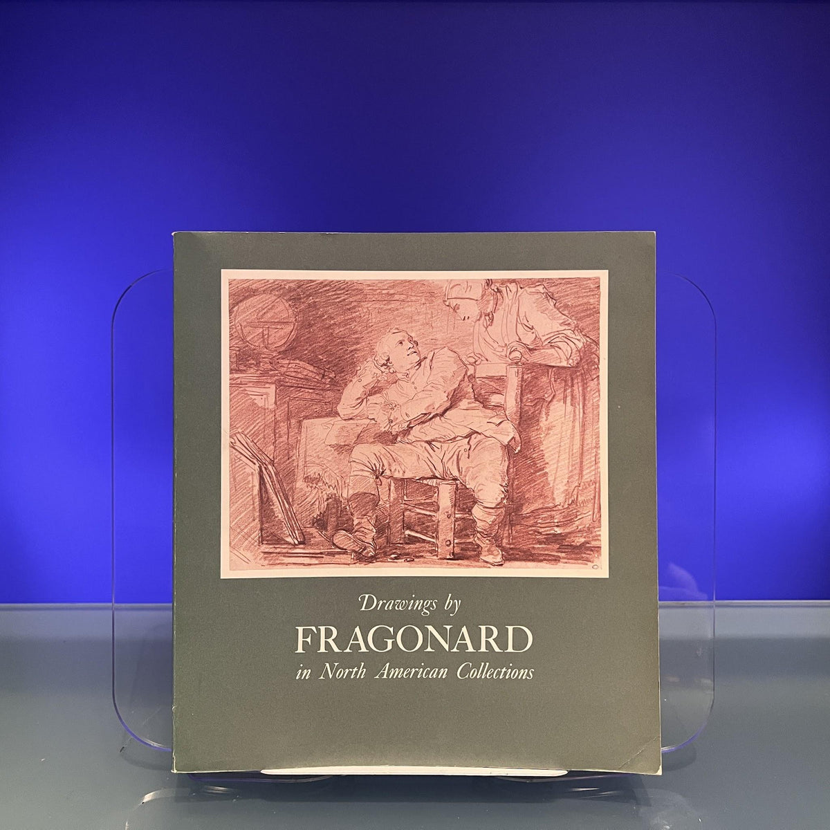 Drawings by Fragonard in North American Collections [Exhibition Catalogue: National Gallery of Art, Washington, 1979]