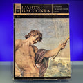 L'Arte Racconta : le grandi imprese decorative nell'arte di tutti i tempi : 42 : La Galleria Di Palazzo Farnese A Roma