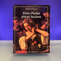 Pietro Paolini pittore lucchese