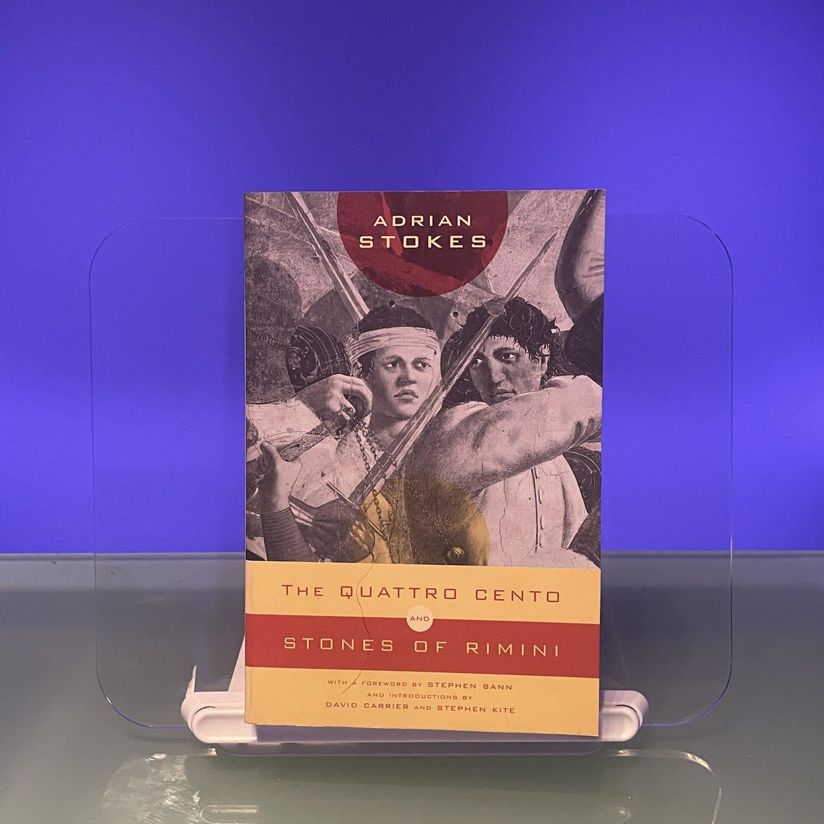 The Quattro Cento and the Stones of Rimini: A Different Conception of the Italian Renaisance (British Art & Visual Culture Since 1750: New Readings)