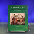 Made for Music : An Exhibition to Mark the 40th Anniversary of the Galpin Society for the study of Musical Instruments [Exhibition Catalogue: Sotheby's, London, 1986]