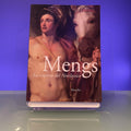 Mengs : La Scoperta Del Neoclassico