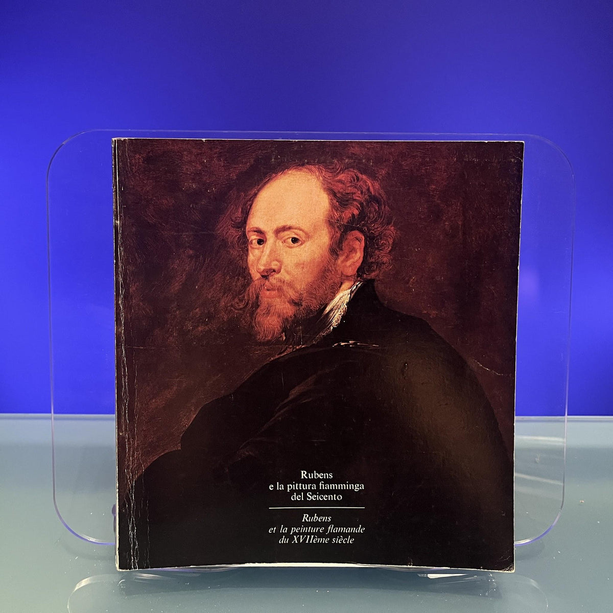 Rubens e la pittura fiamminga del Seicento : Rubens et la peinture flamande du XVIIème siècle